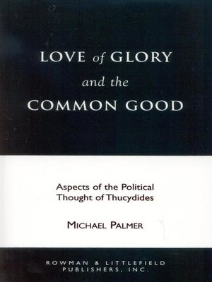 cover image of Love of Glory and the Common Good